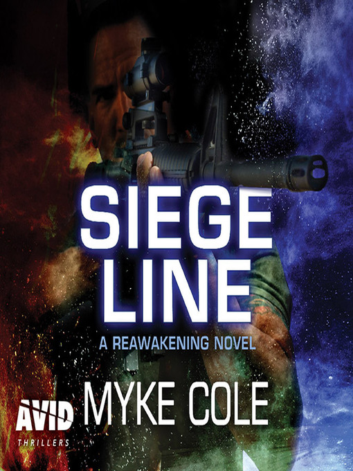 Title details for Siege Line by Myke Cole - Available